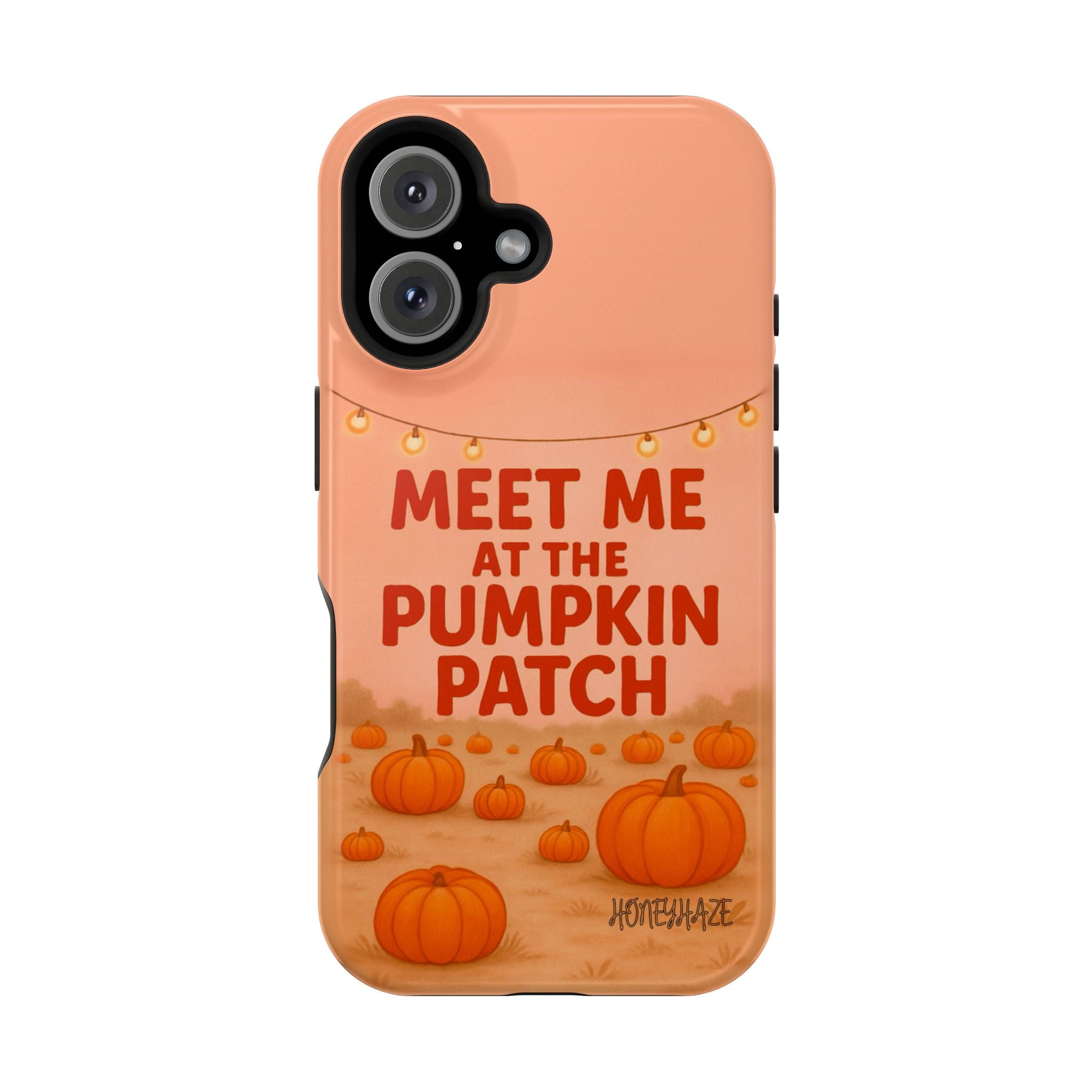 Meet Me at the Pumpkin Patch Phone Case