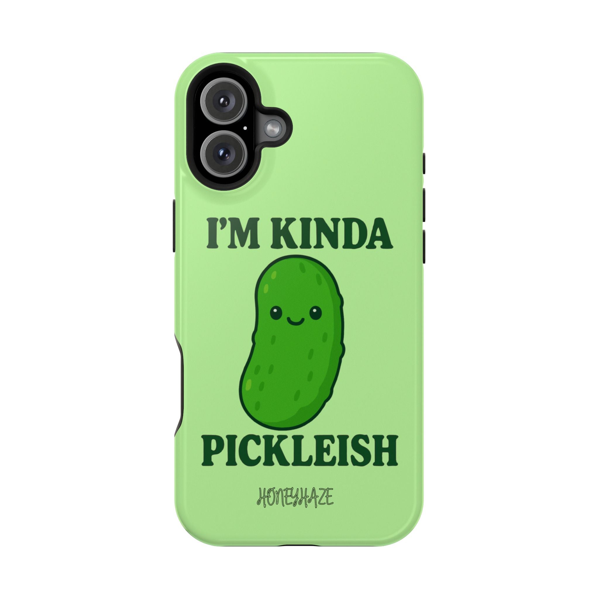 I’m Kinda Pickleish Phone Case