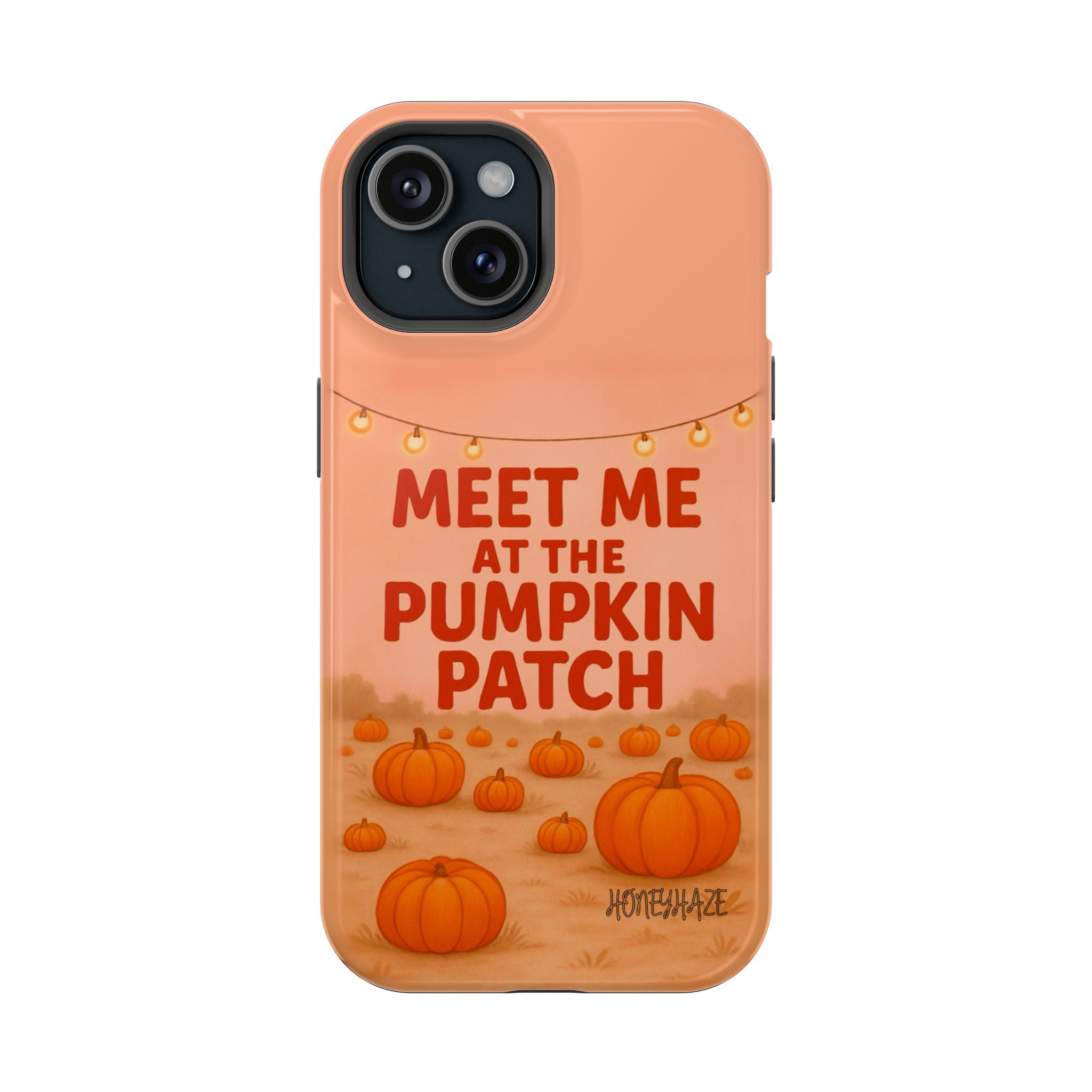 Meet Me at the Pumpkin Patch Phone Case
