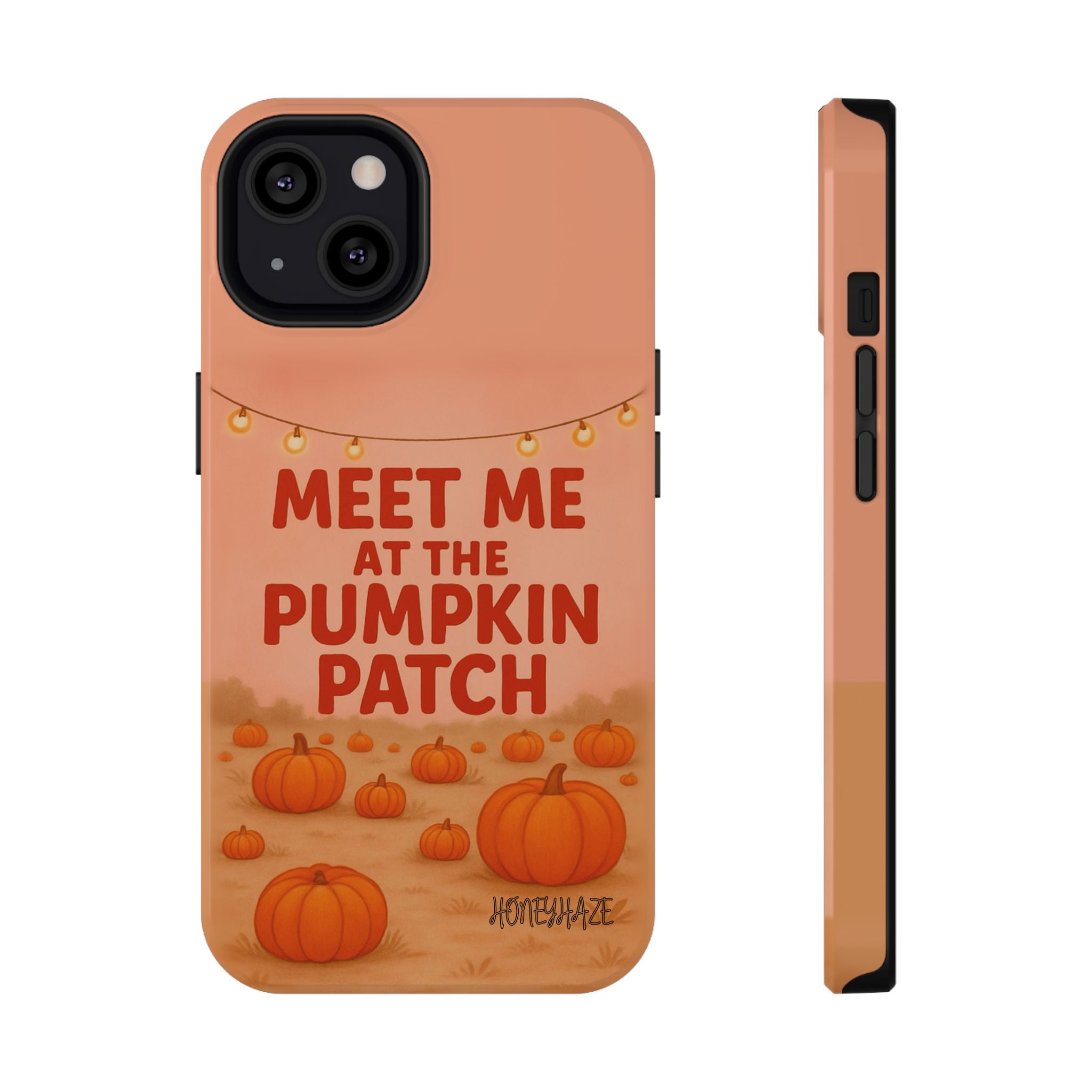 Meet Me at the Pumpkin Patch Phone Case