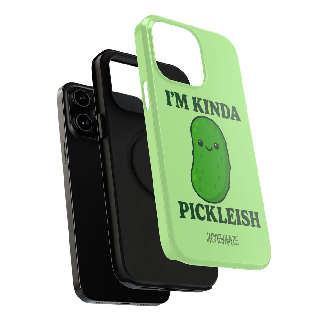 I’m Kinda Pickleish Phone Case
