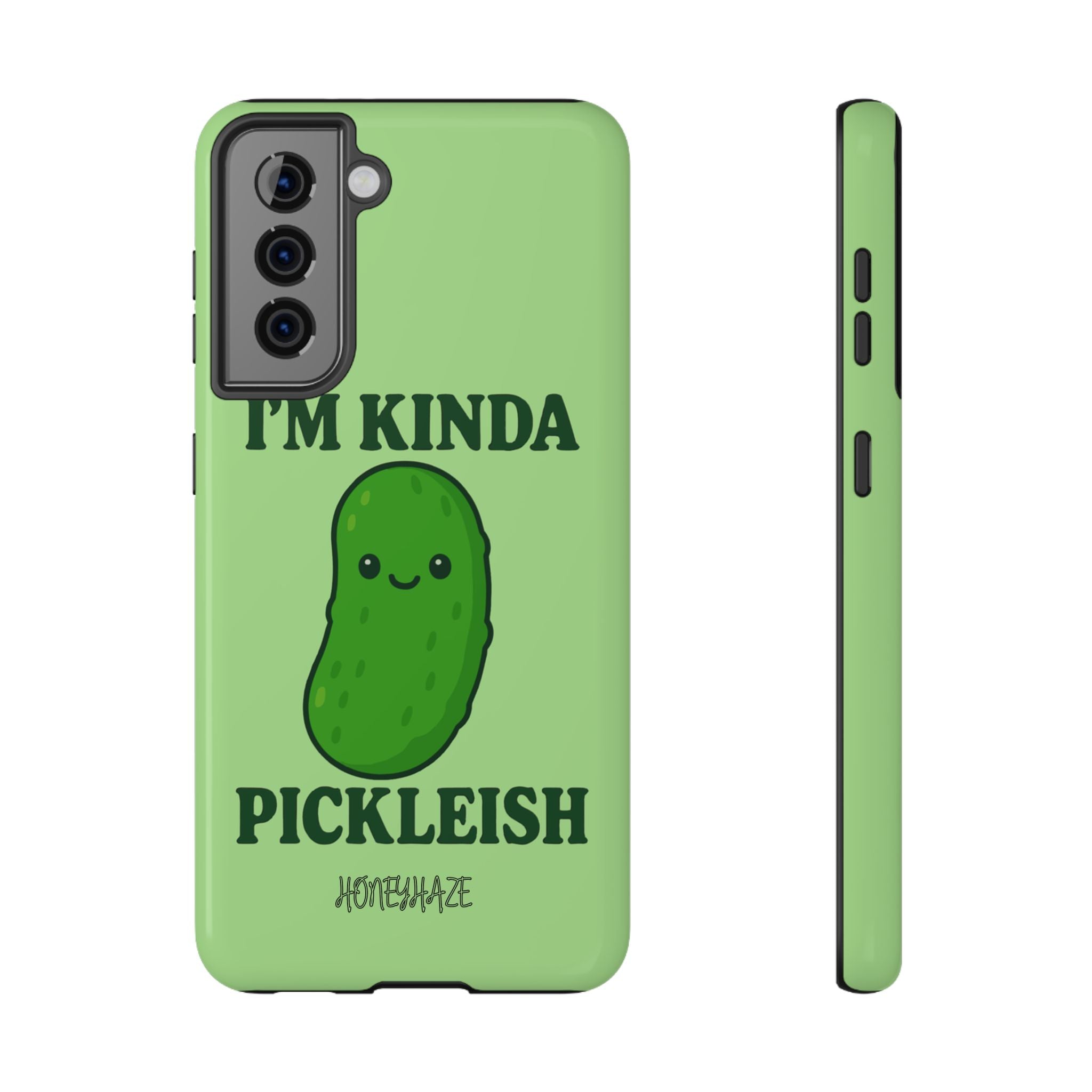I’m Kinda Pickleish Phone Case