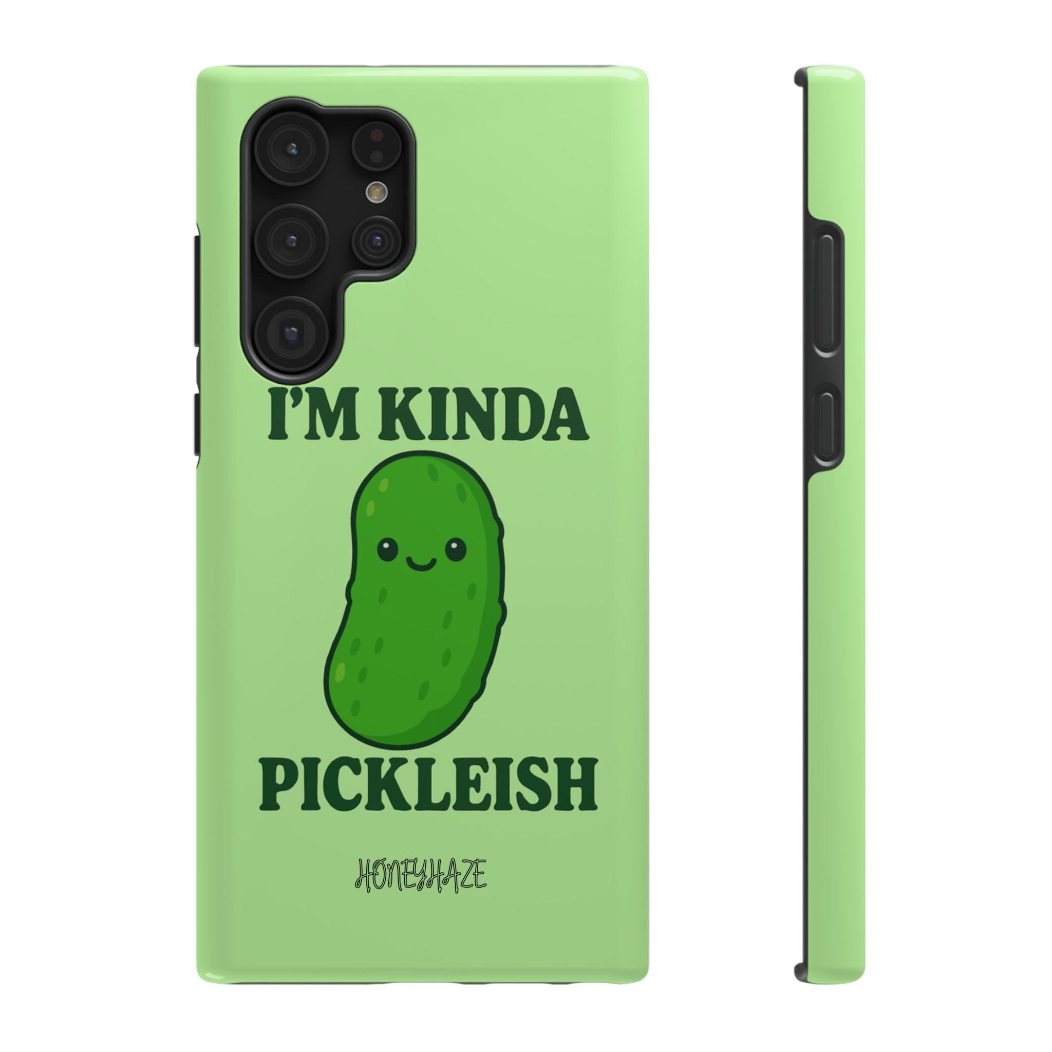 I’m Kinda Pickleish Phone Case