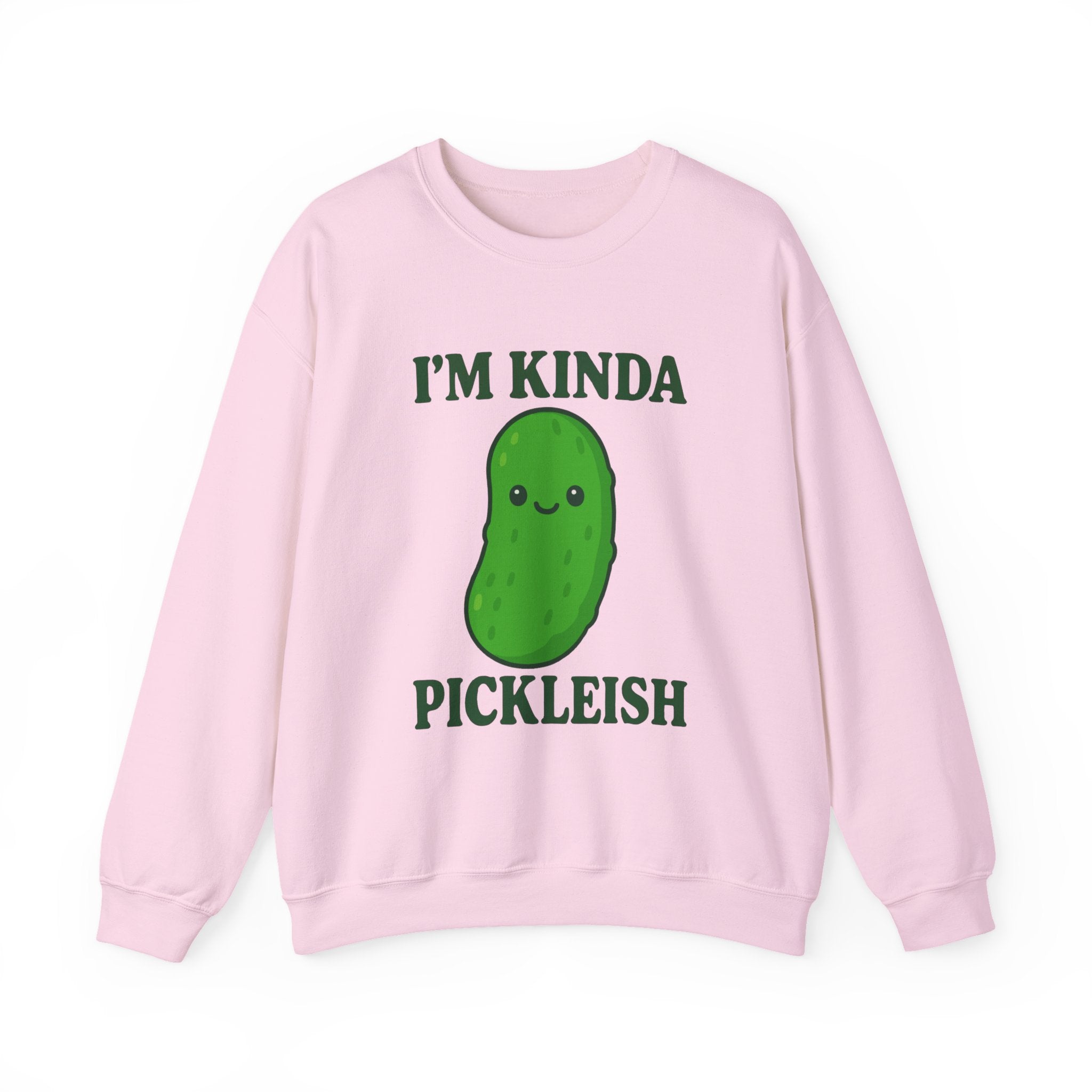 I’m Kinda Pickleish Sweatshirt