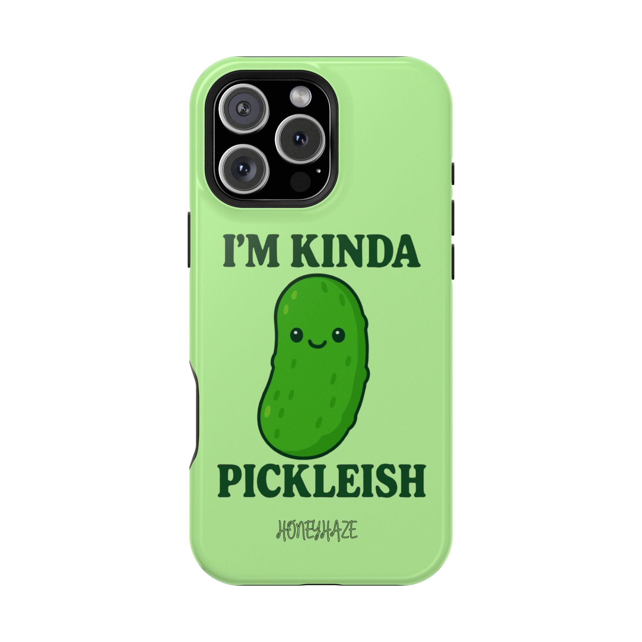 I’m Kinda Pickleish Phone Case