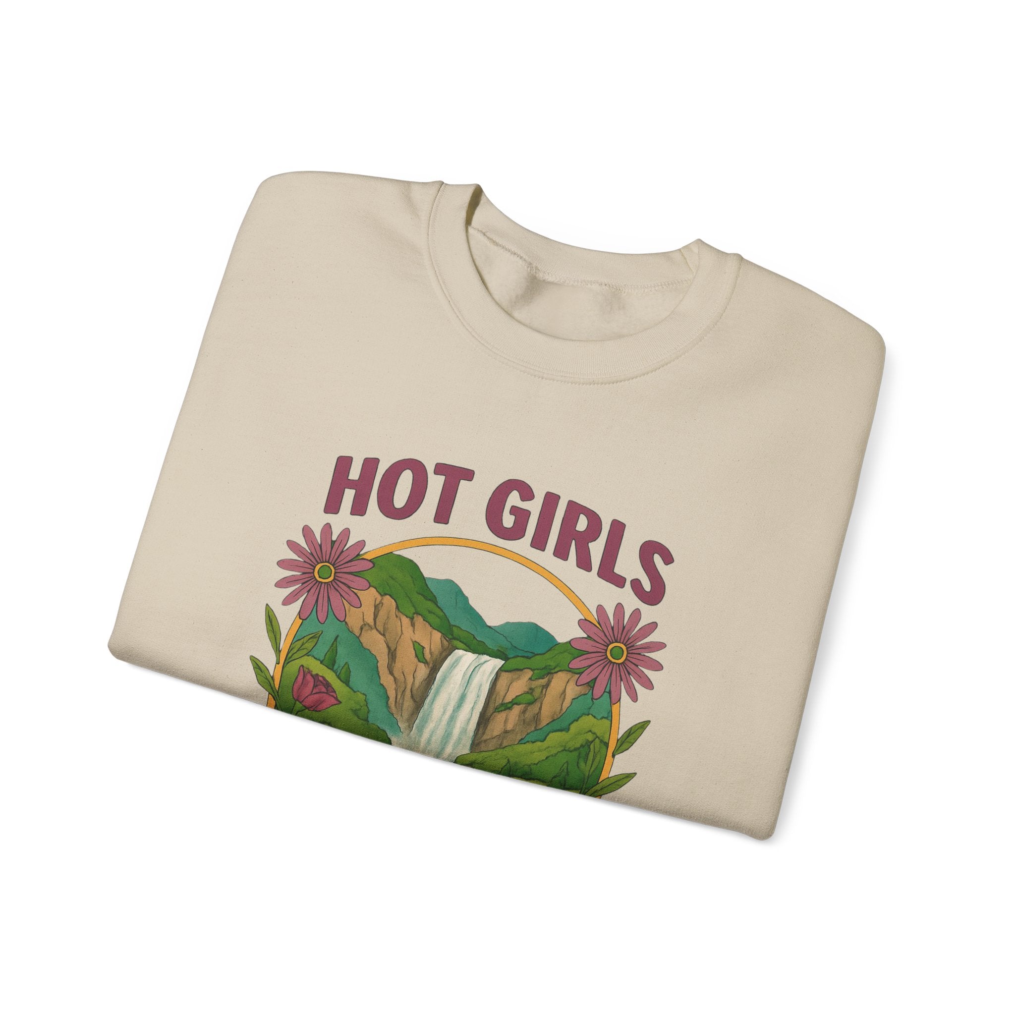 Hot Girls Go Hiking Sweatshirt
