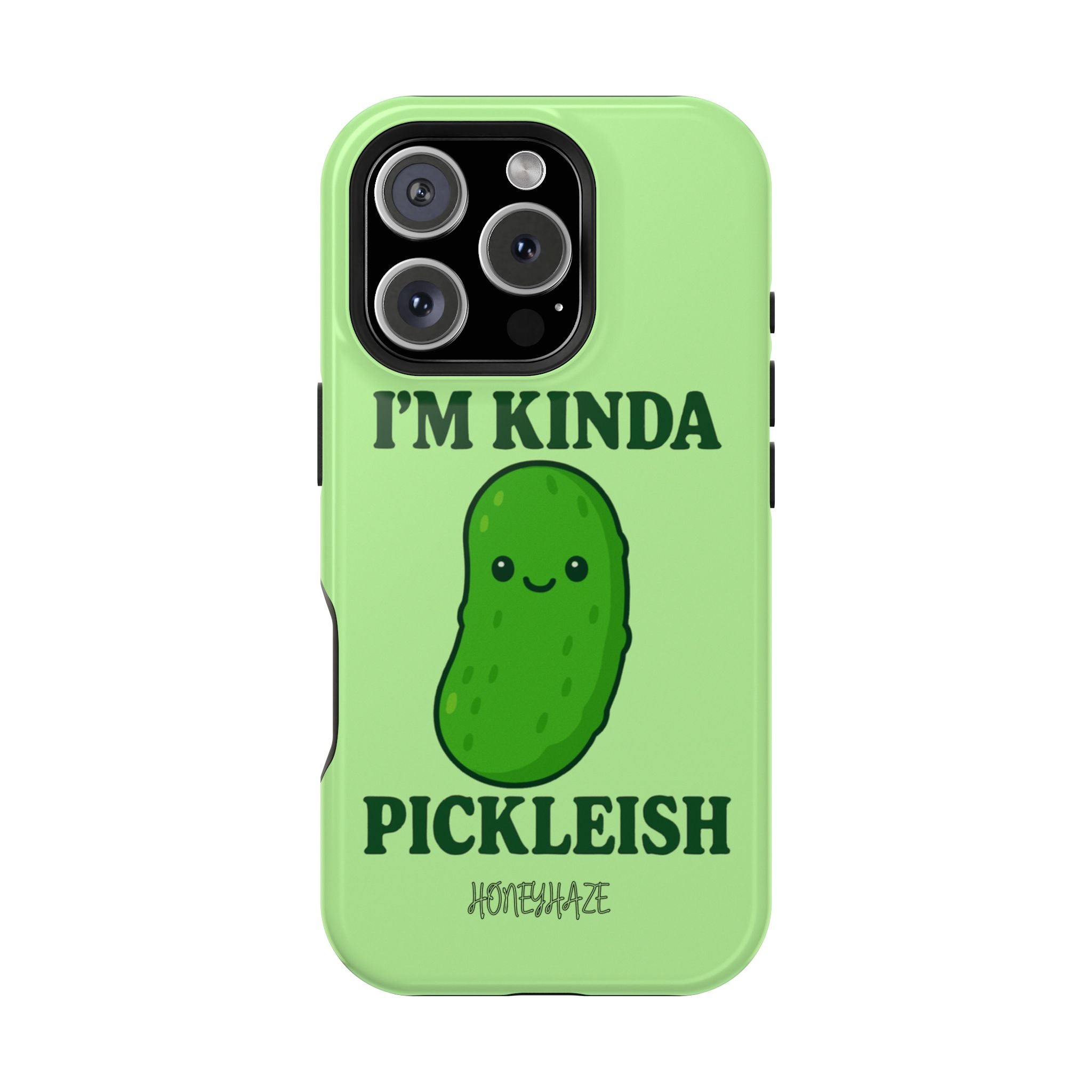 I’m Kinda Pickleish Phone Case