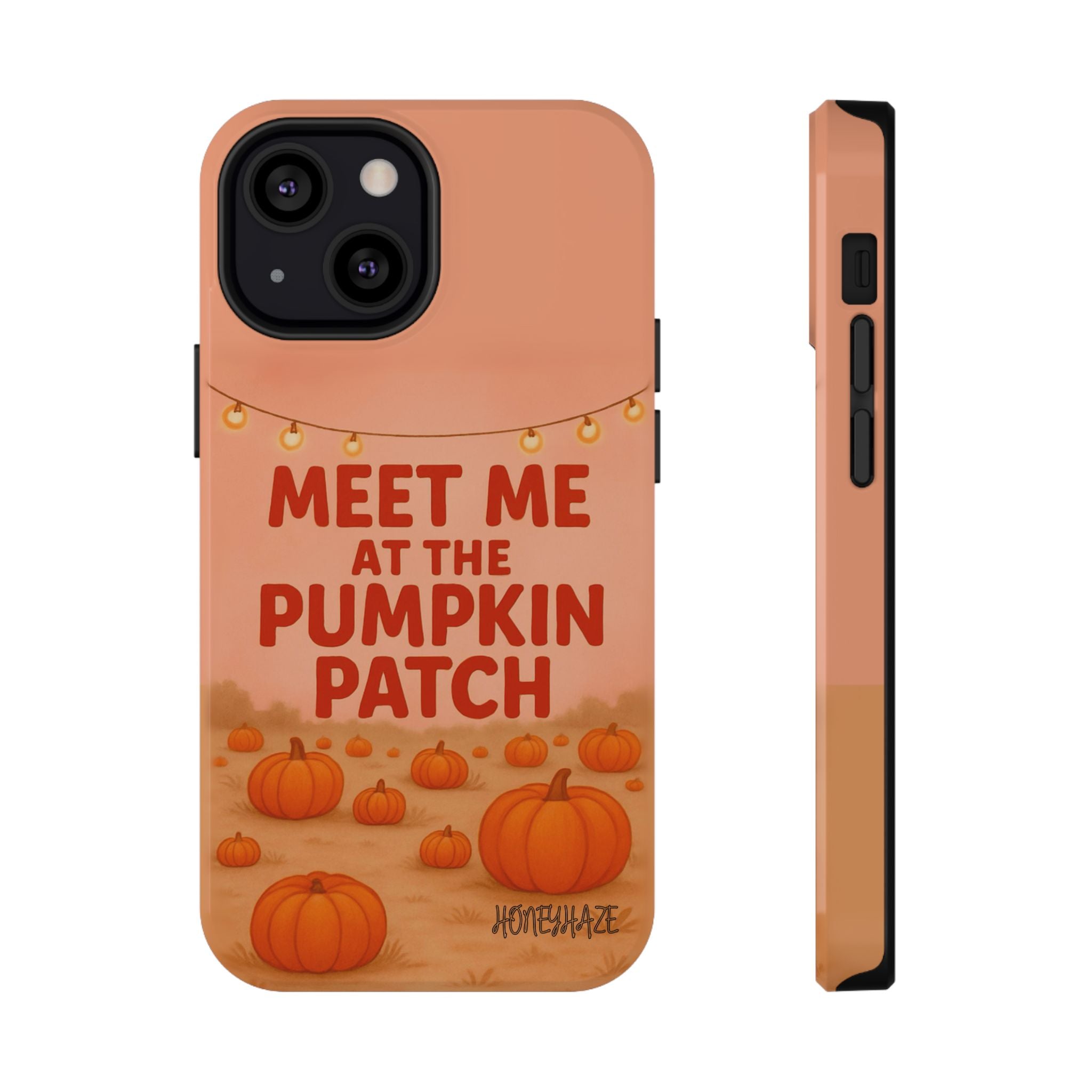 Meet Me at the Pumpkin Patch Phone Case