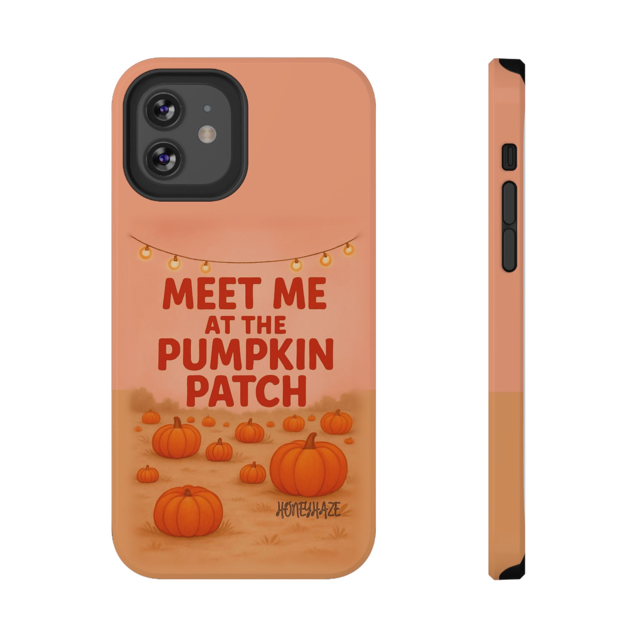 Meet Me at the Pumpkin Patch Phone Case